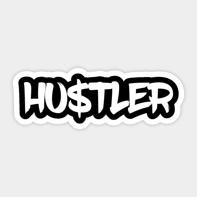 Hustler white gift idea Sticker by Monstershirts